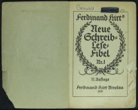 Ferdinand Hirts Neue Schreib-Lese-Fibel Nr. 1